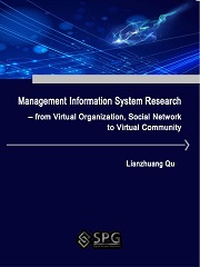 Management Information System Research - from Virtual Organization, Social Network to Virtual Community | Scholar Publishing Group