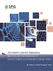 The Current-Carrying Tribological Behavior and Wear Mechanism of Contact Pairs in a Pantograph-Catenary System | Scholar Publishing Group