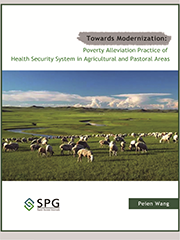 Towards Modernization: Poverty Alleviation Practice of Health Security System in  Agricultural and Pastoral Areas | Scholar Publishing Group