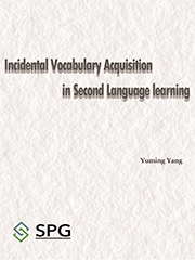 Incidental Vocabulary Acquisition in Second Language Learning | Scholar Publishing Group