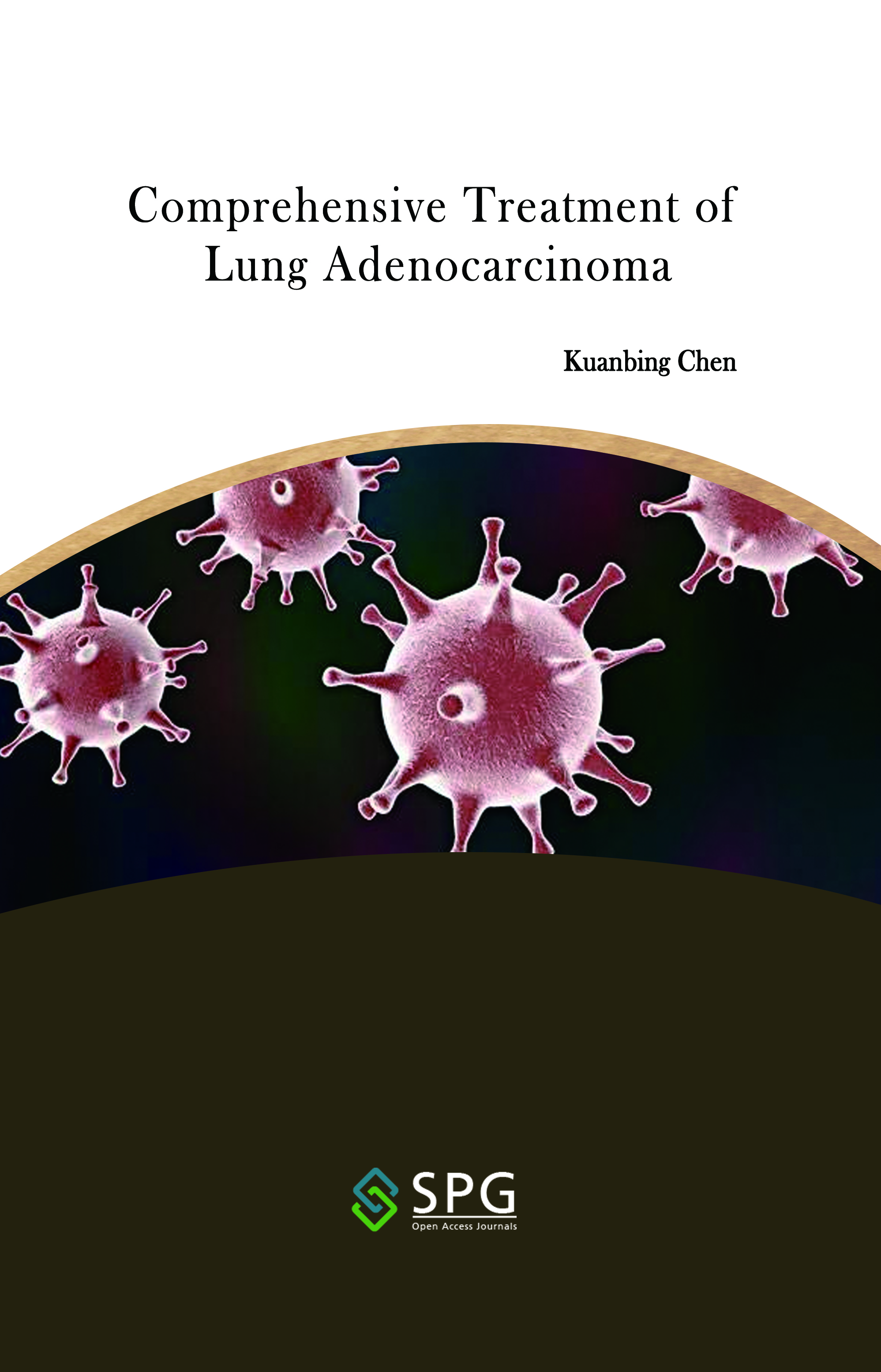 Comprehensive Treatment of Lung Adenocarcinoma | Scholar Publishing Group