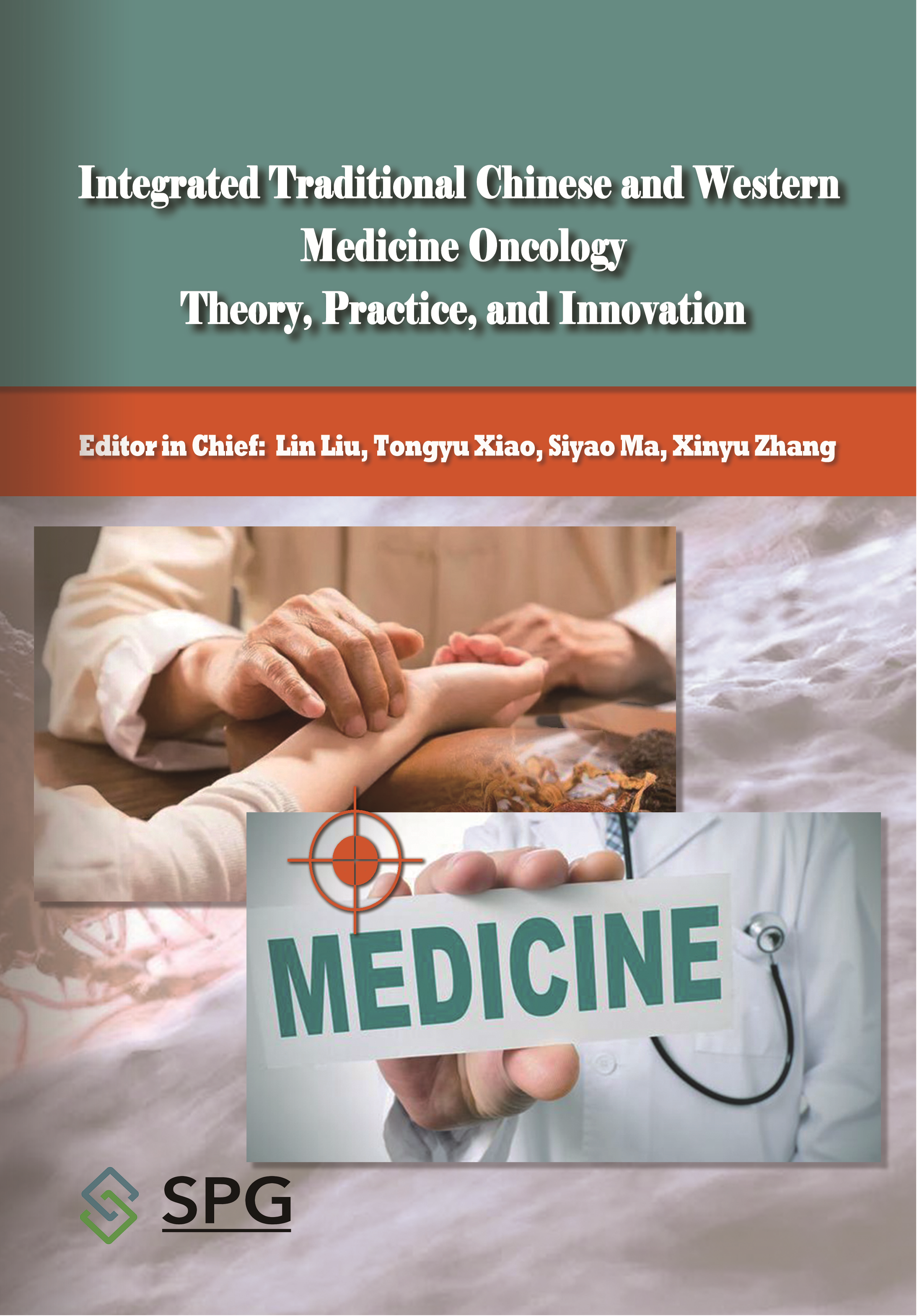 Integrated Traditional Chinese and Western Medicine Oncology: Theory, Practice, and Innovation | Scholar Publishing Group