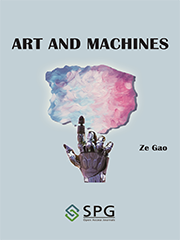 Art and Machines | Scholar Publishing Group