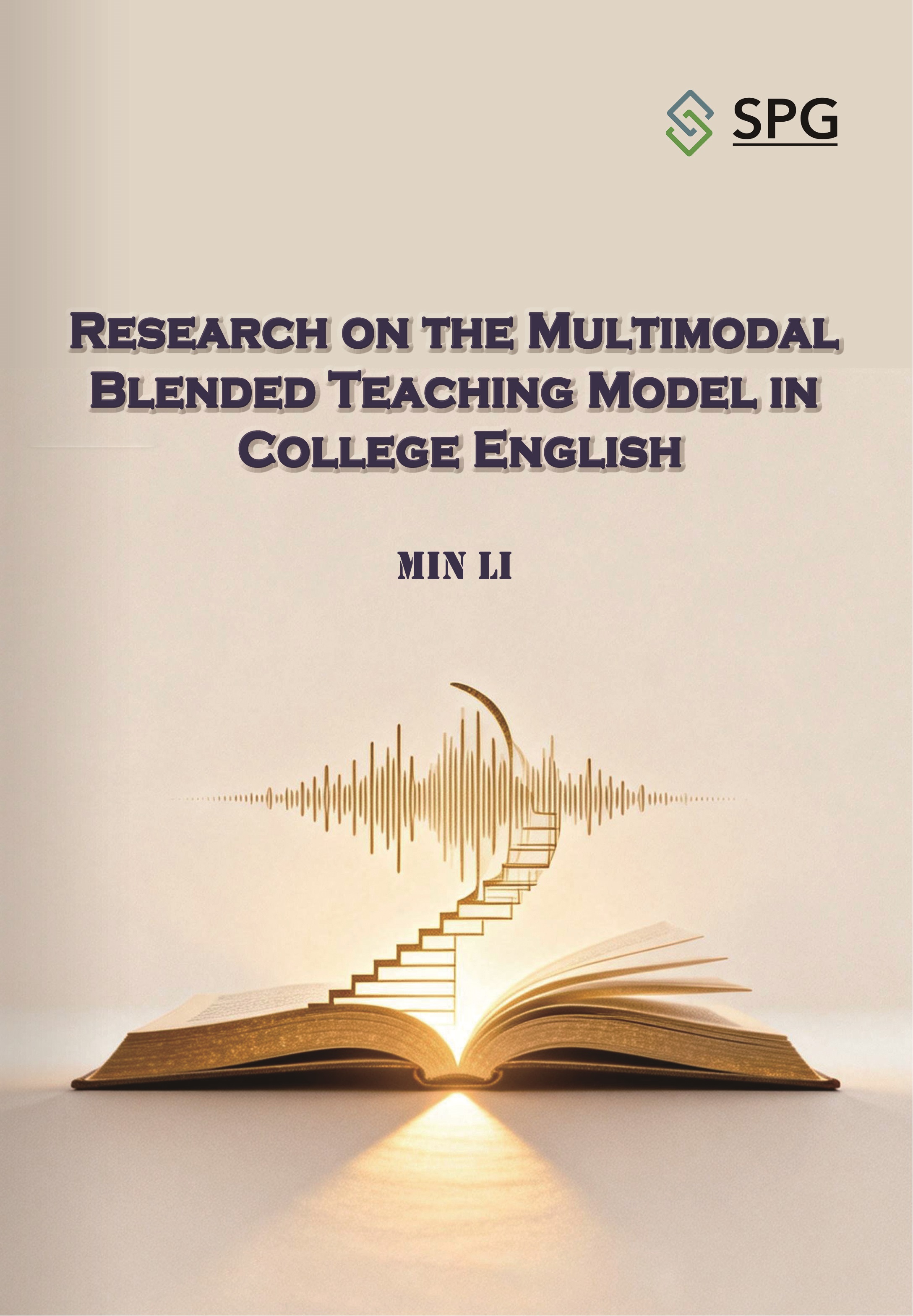 Research on the Multimodal Blended Teaching Model in College English | Scholar Publishing Group
