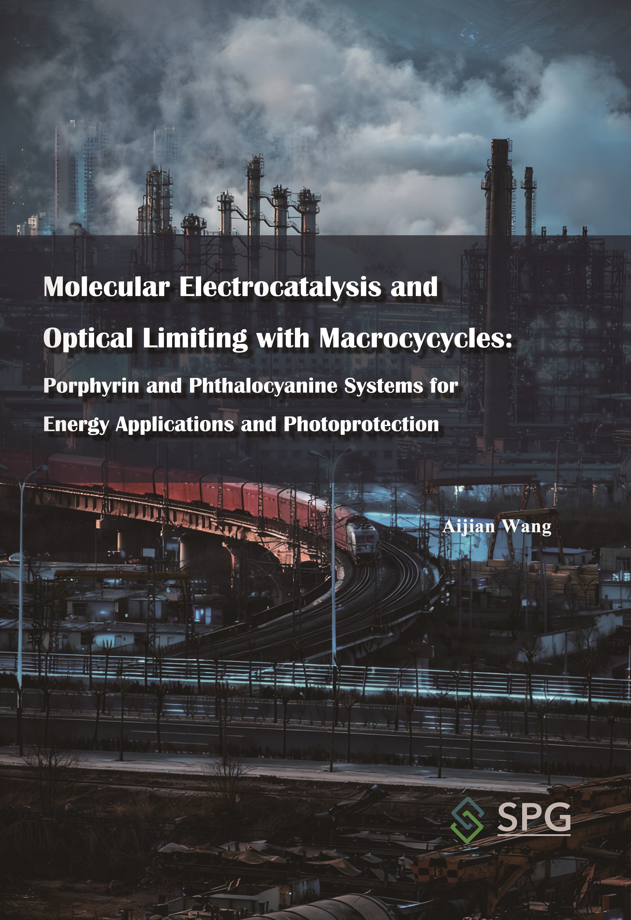 Molecular Electrocatalysis and Optical Limiting with Macrocycycles: Porphyrin and Phthalocyanine Systems for Energy Applications and Photoprotection | Scholar Publishing Group