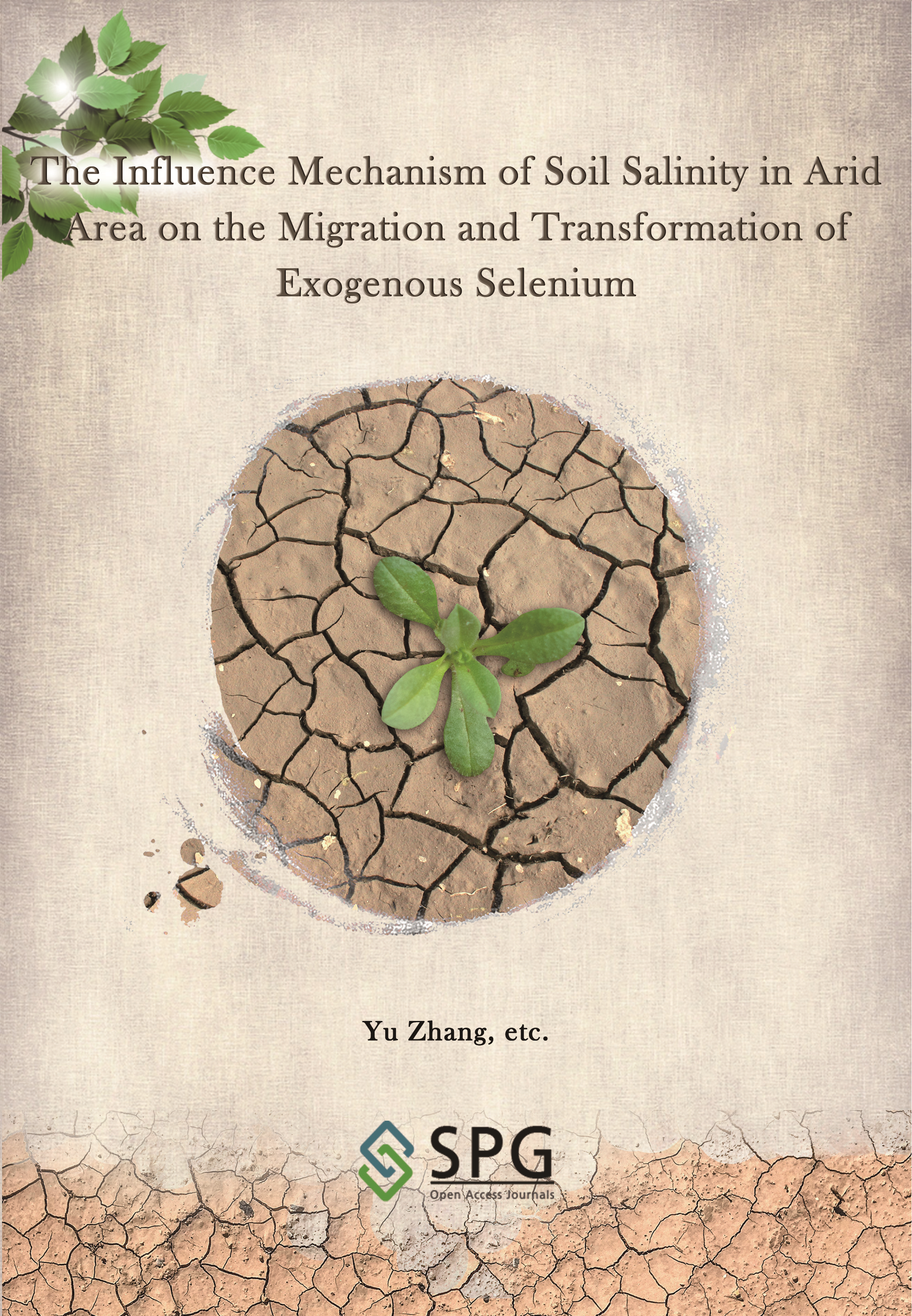 The Influence Mechanism of Soil Salinity in Arid Area on the Migration and Transformation of Exogenous Selenium | Scholar Publishing Group