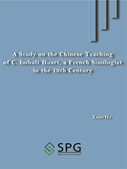 A Study on the Chinese Teaching  of C. Imbult Huart, a French Sinologist in the 19th Century | Scholar Publishing Group