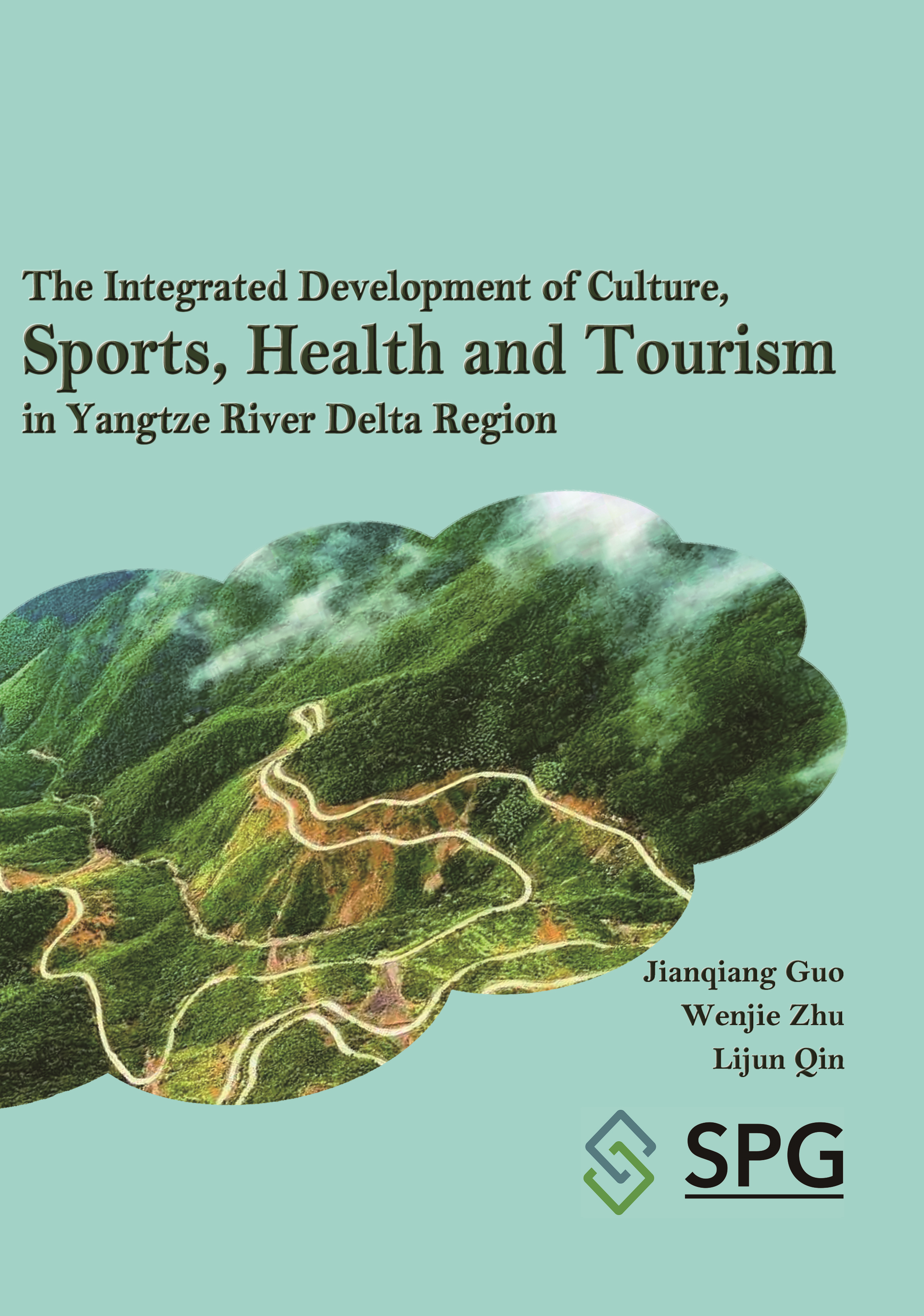 The Integrated Development of Culture, Sports, Health and Tourism in Yangtze River Delta Region | Scholar Publishing Group