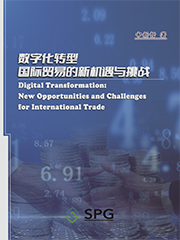 Digital Transformation: New Opportunities and Challenges for International Trade | Scholar Publishing Group