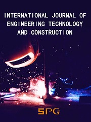International Journal of Engineering Technology and Construction | Scholar Publishing Group